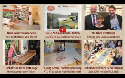 Newsletter 163: Neue Wohnzimmer, 30 Jahre ProNatura Aktion, Tische für Werkstatt-Tage, Die-Zeit-Gutschein, Möbelmesse, Kochworkshops